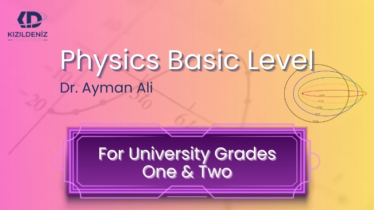 Physics Basic Level of University Grades